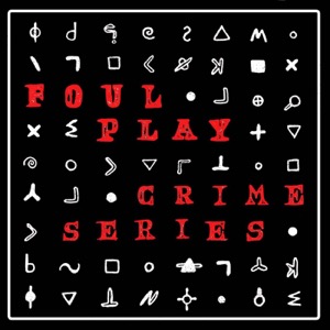 Foul Play: Crime Series