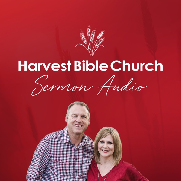 Harvest Bible Church Sermon Audio