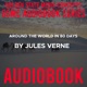 GSMC Audiobook Series: Around the World in 80 Days by Jules Verne