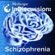 Medscape InDiscussion: Schizophrenia