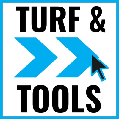 The Turf And Tools Podcast The Turf And Tools Podcast