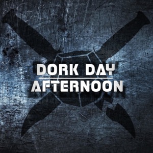 Dork Day Afternoon
