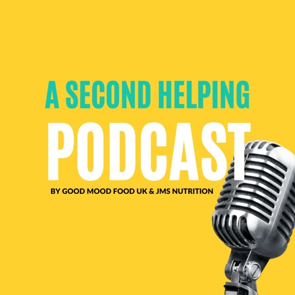 A Second Helping Podcast
