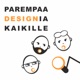 Parempaa designia kaikille