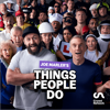Joe Marler's Things People Do - Crowd Network