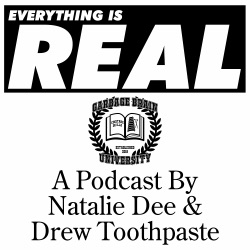 Everything Is Real, Episode 57: Aliens Are Officially Real