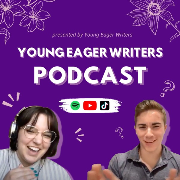 Young Eager Writers Podcast