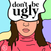 Don't Be Ugly - Solid Listen