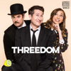 Threedom - Scott Aukerman, Lauren Lapkus, Paul F Tompkins
