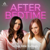 After Bedtime with Big Little Feelings - Audacy and Big Little Feelings
