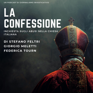 La Confessione podcast