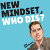 New Mindset, Who Dis? - Case Kenny