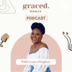 Graced Woman Podcast 