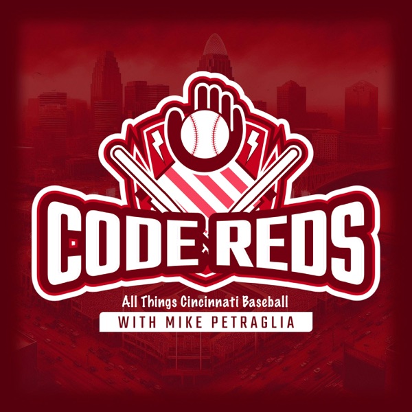 Code Reds - Breaking Down All Things Cincinnati Baseball with Mike Petraglia Image