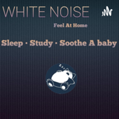 White noise feel at home - Peace noise