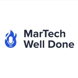 MarTech Well Done