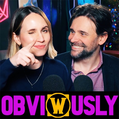 A WoW Podcast, Obviously A WoW Podcast, Obviously