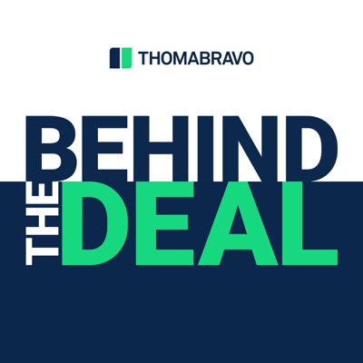 Thoma Bravo's Behind the Deal:Thoma Bravo | Pod People