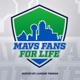 Mavs Fans For Life