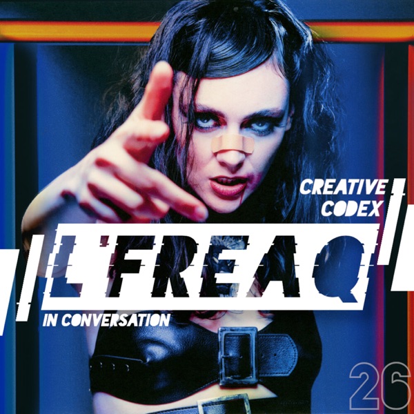 26: L'FREAQ (In Conversation) photo