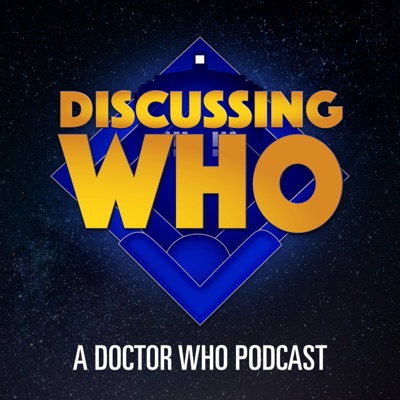 Discussing Who: A Doctor Who Podcast:Kyle Jones, Clarence Brown, and Lee Shackleford
