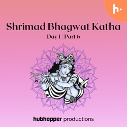 Ep 1 Shrimad Bhagwat Katha Day 1 | Part 6