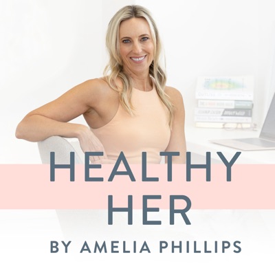 Healthy Her:Amelia Phillips
