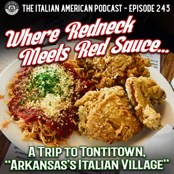 IAP 243: Where Redneck Meets Red Sauce... A Trip to Tontitown, Arkansas's Italian Village photo