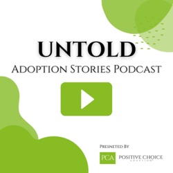 Why Was PCA Founded - Positive Choice Adoption