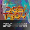 València Destroy
