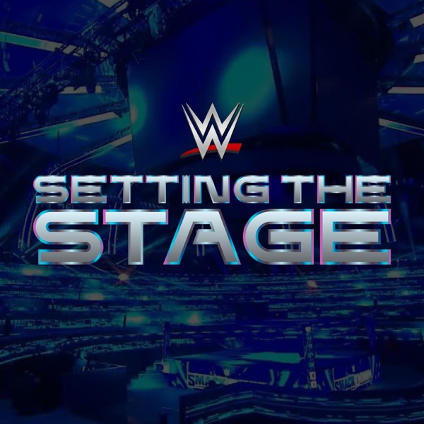 WWE Setting The Stage