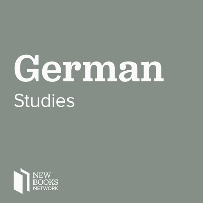 New Books in German Studies New Books in German Studies