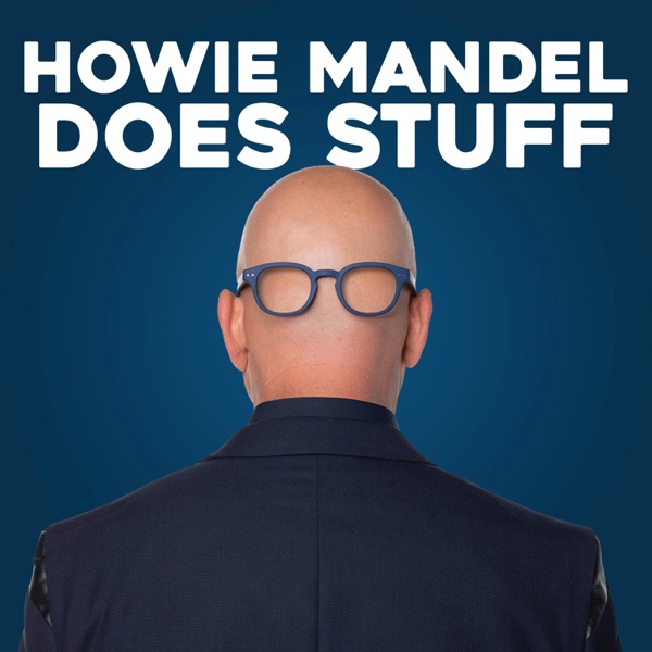 Howie Mandel Does Stuff Podcast image