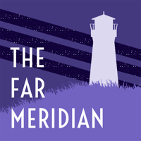 The Far Meridian podcast