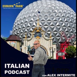 Europa Park italian podcast