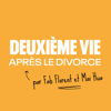 Deuxième Vie (après le divorce) - Fabrice FLORENT