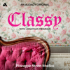 Classy with Jonathan Menjivar - Pineapple Street Studios and Audacy