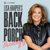 Lisa Harper's Back Porch Theology - AccessMore