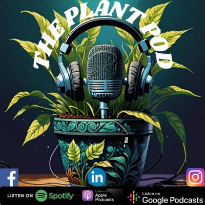 The Plant Pod:The Plant Pod