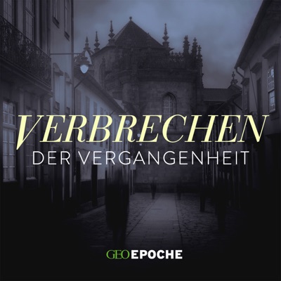 Verbrechen der Vergangenheit:RTL+ / GEO EPOCHE / Audio Alliance