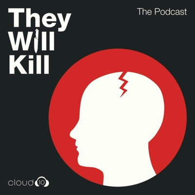 They Will Kill They Will Kill