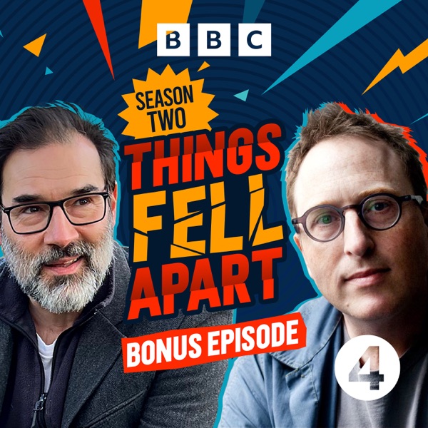 S2. How Things Fell Apart, with Jon Ronson and Adam Buxton photo