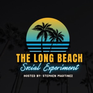 The Long Beach Social Experiment