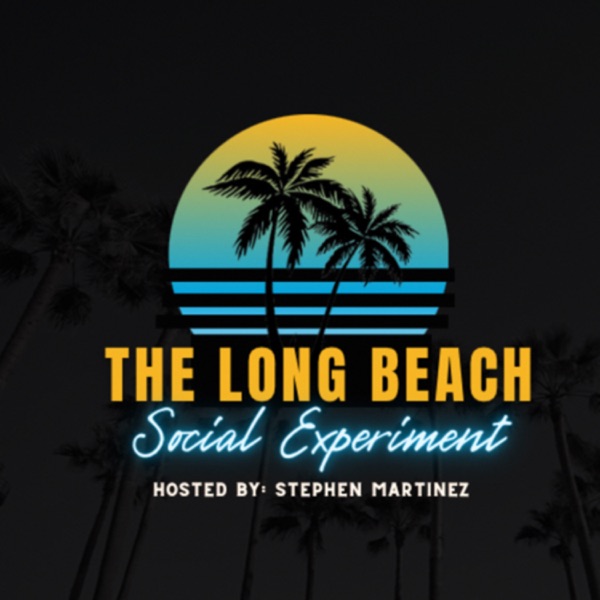 The Long Beach Social Experiment