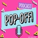 Pop-Off! With James (A Below Deck Above Average Production)