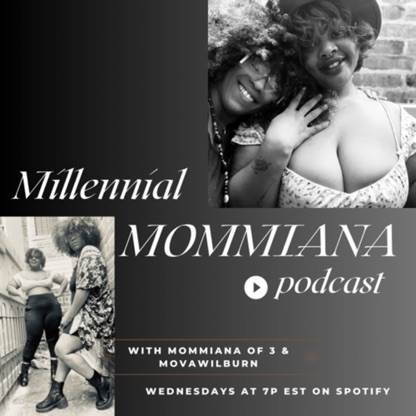 Millennial Mommiana