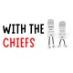 With the Chiefs