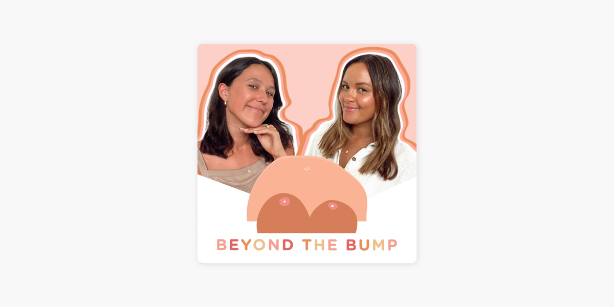 Beyond the Bump  Podcast on Spotify