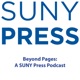 Beyond Pages: A SUNY Press Podcast