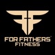 For Fathers Fitness